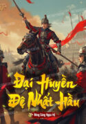 dai-huyen-de-nhat-hau