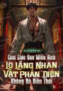 cam-giac-dau-mien-dich-lo-lang-nhan-vat-phan-dien-khong-du-bien-thai