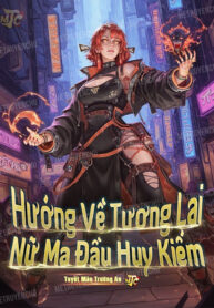 huong-ve-tuong-lai-nu-ma-dau-huy-kiem
