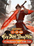 ta-chi-muon-huy-diet-tong-mon-the-nao-nghich-thien-thanh-than