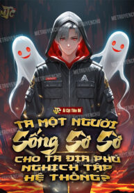 ta-mot-nguoi-song-so-so-cho-ta-dia-phu-nghich-tap-he-thong