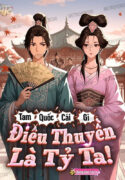 tam-quoc-cai-gi-dieu-thuyen-la-ty-ta