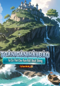 toan-dan-hai-dao-ta-co-the-cho-van-vat-xoat-dong