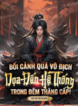 boi-canh-qua-vo-dich-doa-den-he-thong-trong-dem-thang-cap