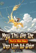 ngu-thu-gia-toc-ta-co-mot-ban-van-linh-do-giam