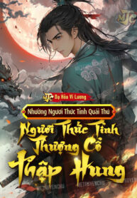 nhuong-nguoi-thuc-tinh-quai-thu-nguoi-thuc-tinh-thuong-co-thap-hung