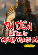 tu-tien-bat-dau-tu-thanh-trang-bi