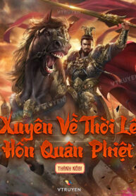 xuyen-ve-thoi-le-hon-quan-phiet