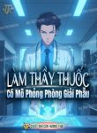 lam-thay-thuoc-co-mo-phong-phong-giai-phau