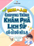 mha-jjk-chuong-trinh-kham-pha-lich-su-co-gi-do-ki-la.jpg