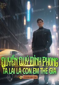 quyen-quy-dinh-phong-ta-lai-la-con-em-the-gia