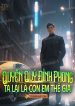 quyen-quy-dinh-phong-ta-lai-la-con-em-the-gia