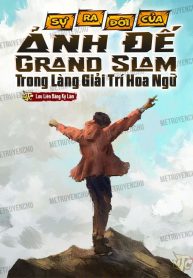 su-ra-doi-cua-anh-de-grand-slam-trong-lang-giai-tri-hoa-ngu.jpg