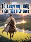 tu-1984-bat-dau-kiem-tien-kiep-song.jpg