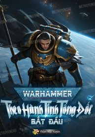 warhammer-theo-hanh-tinh-tong-doc-bat-dau