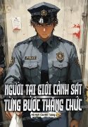 nguoi-tai-gioi-canh-sat-tung-buoc-thang-chuc.jpg