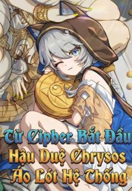 tu-cipher-bat-dau-hau-due-chrysos-ao-lot-he-thong.jpg
