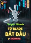 xuyen-nhanh-tu-blade-bat-dau.jpg